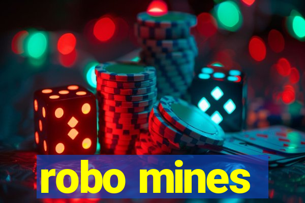 robo mines